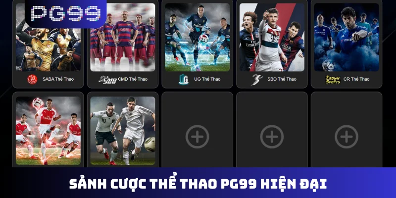 Sảnh cược thể thao PG99 hiện đại